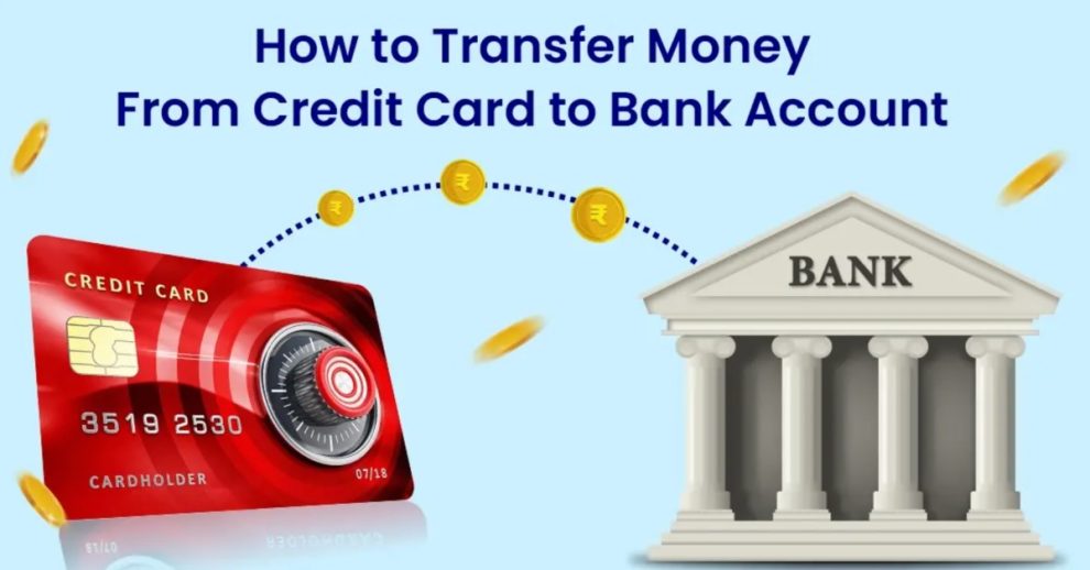 How To Transfer Money From Credit Card To Bank Account