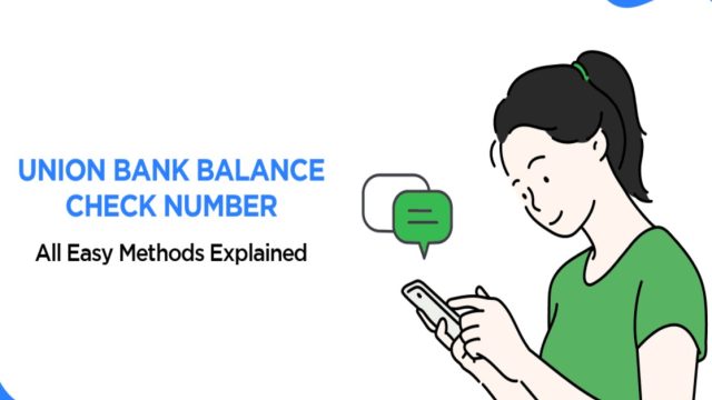 Union Bank Balance Check Number
