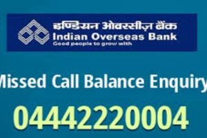 Indian Overseas Bank Balance Check Number