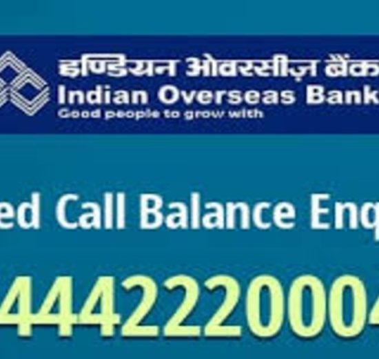 Indian Overseas Bank Balance Check Number