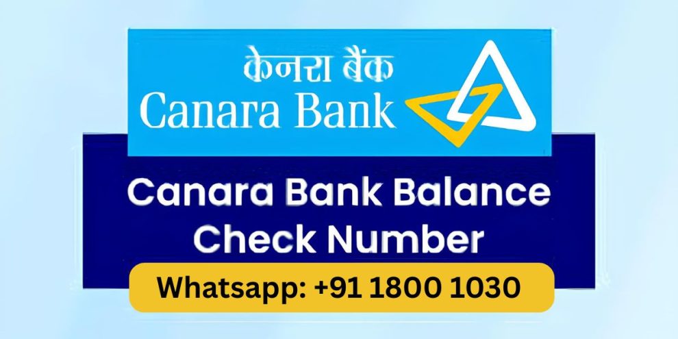 canara bank balance check number