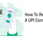 How To File a UPI Complaint