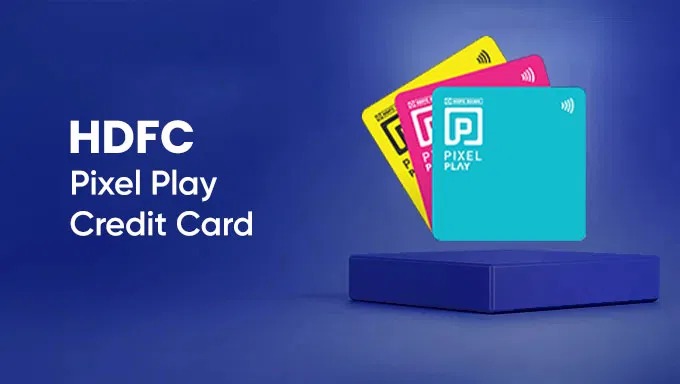 hdfc pixel play credit card