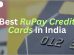 Best RuPay Credit Cards in India