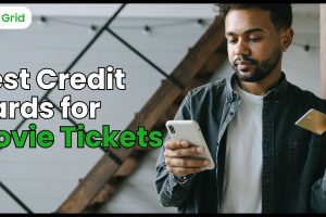 Best Credit Cards for Movie Tickets