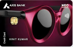 Axis Bank Neo Credit Card