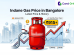 Indane Gas Price In Bangalore