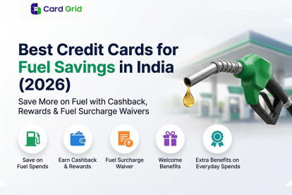Best Credit Cards for Fuel Savings in India